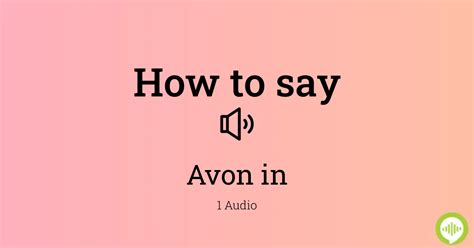 avon pronunciation|avon pronunciation online free.